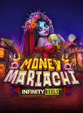 Money Mariachi Infinity Reels